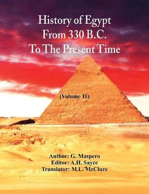 Book cover for History Of Egypt From 330 B.C. To The Present Time,