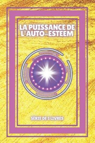 Cover of La Puissance de l'Auto-Esteem