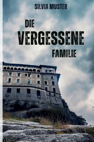 Cover of Die vergessene Familie