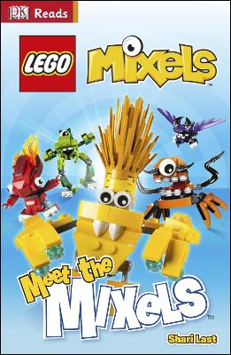 Book cover for LEGO® Mixels Meet The Mixels