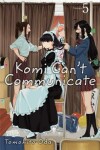 Book cover for Komi Can't Communicate, Vol. 5