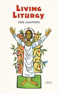 Book cover for Living Liturgy (TM) for Cantors