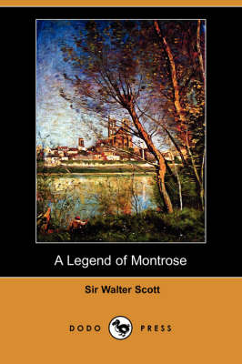 Book cover for A Legend of Montrose (Dodo Press)