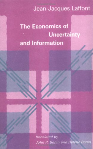 Book cover for The Economics of Uncertainty and Information