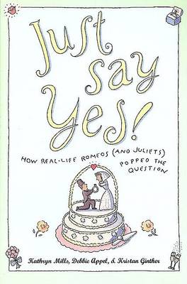 Book cover for Just Say Yes!