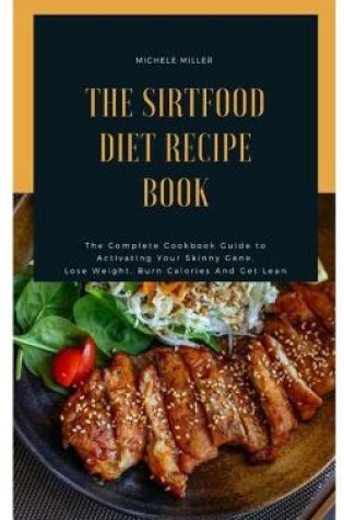 Cover of The Sirtfood Diet Recipe Book