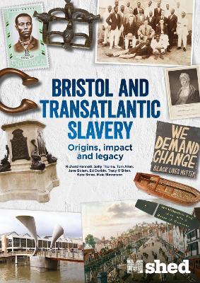 Book cover for Bristol And Transatlantic Slavery