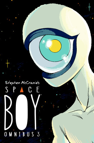 Cover of Stephen McCranie's Space Boy Omnibus Volume 3