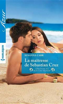Book cover for La Maitresse de Sebastian Cruz