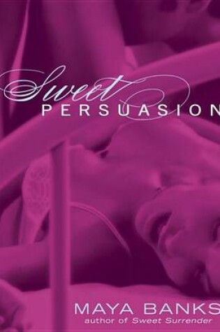 Cover of Sweet Persuasion