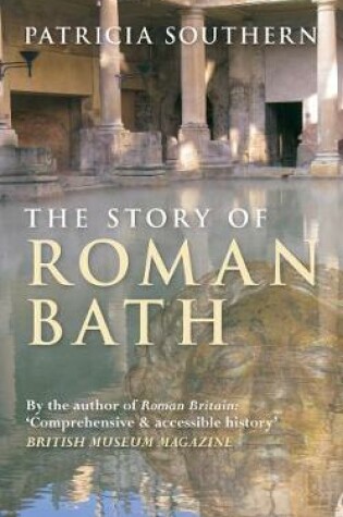 Cover of The Story of Roman Bath