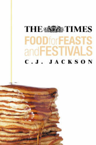 Cover of "The Times" Food for Feasts and Festivals