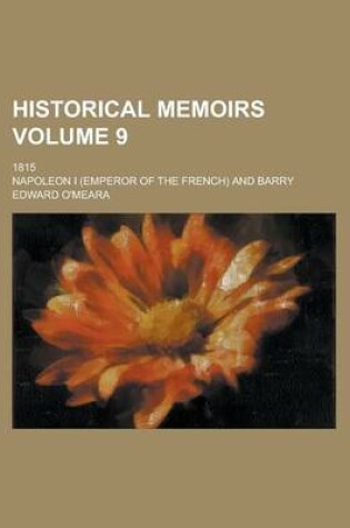 Cover of Historical Memoirs (Volume 9)