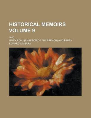 Book cover for Historical Memoirs (Volume 9)