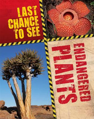 Book cover for Last Chance to See: Endangered Plants