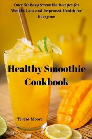 Cover of Healthy Smoothie Cookbook