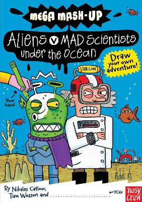 Cover of Aliens v Mad Scientists Under the Ocean