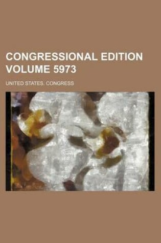 Cover of Congressional Edition Volume 5973