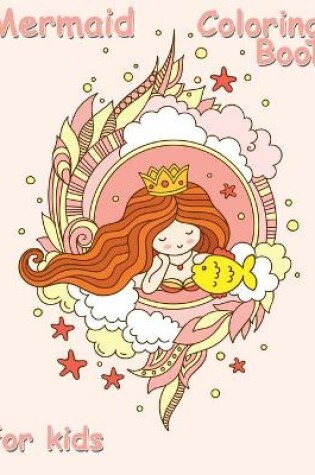 Cover of Mermaid Coloring Book for Kids