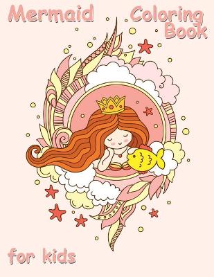 Book cover for Mermaid Coloring Book for Kids