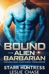 Book cover for Bound to the Alien Barbarian