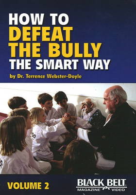 Book cover for How to Defeat the Bully the Smart Way DVD