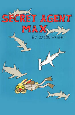 Book cover for Secret Agent Max