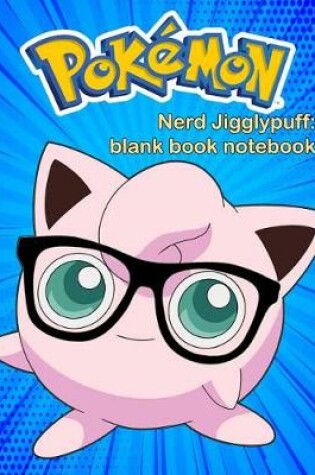 Cover of Nerd Jigglypuff Pokemon