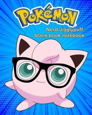 Book cover for Nerd Jigglypuff Pokemon