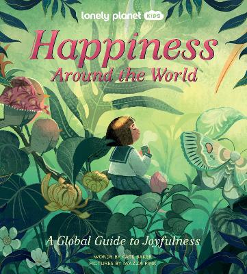 Book cover for Lonely Planet Kids Happiness Around the World