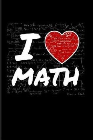 Cover of I Love Math