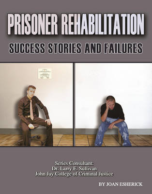 Book cover for Prisoner Rehabilitation: Success Stories And Failures