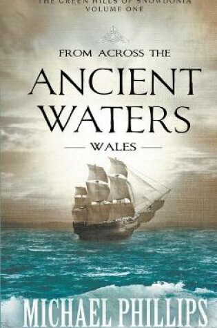 Cover of From Across the Ancient Waters