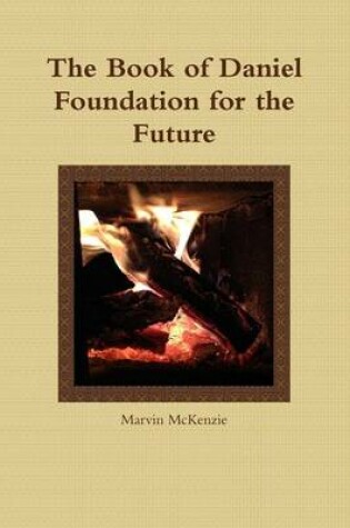 Cover of The Book of Daniel Foundation for the Future