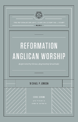 Book cover for Reformation Anglican Worship