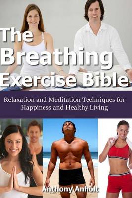 Book cover for The Breathing Exercise Bible