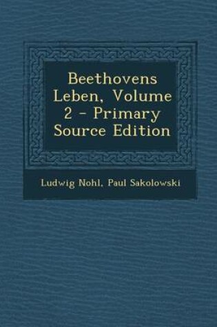 Cover of Beethovens Leben, Volume 2