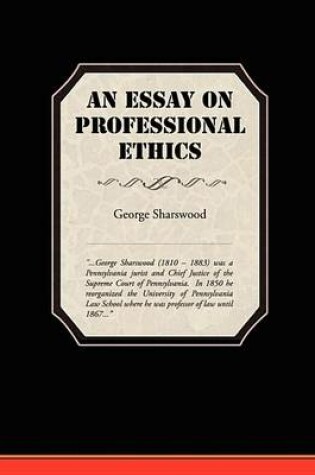 Cover of An Essay on Professional Ethics