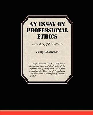 Book cover for An Essay on Professional Ethics