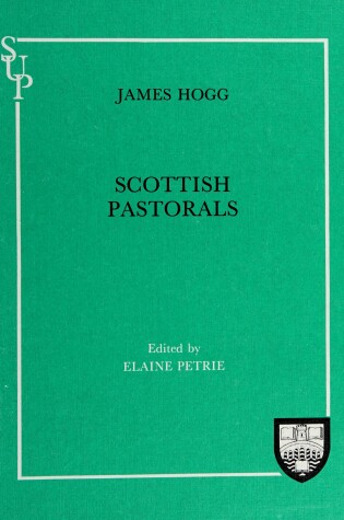 Cover of Scottish Pastorals, Poems, Songs, etc.