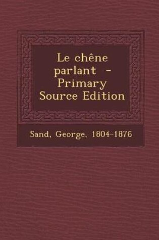 Cover of Le Chene Parlant