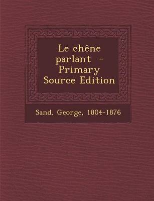 Book cover for Le Chene Parlant