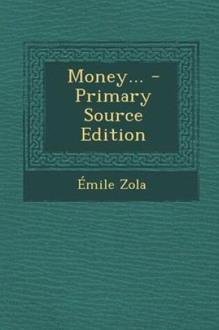 Cover of Money... - Primary Source Edition