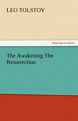 Book cover for The Awakening the Resurrection