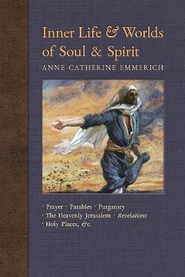 Book cover for Inner Life and Worlds of Soul & Spirit