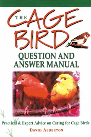 Cover of The Question & Answer Manual of Cage Birds