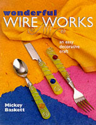 Cover of WONDERFUL WIRE WORKS