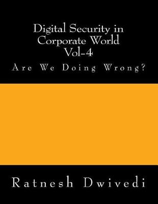 Cover of Digital Security in Corporate World Vol-4