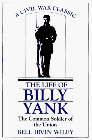 Book cover for The Life of Billy Yank