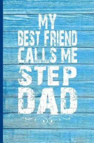 Cover of My Best Friend Calls Me Stepdad